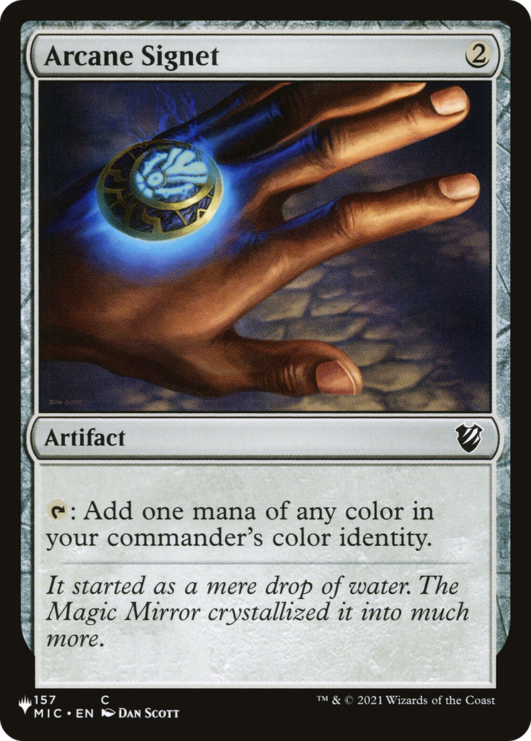 Arcane Signet (MIC) [The List]