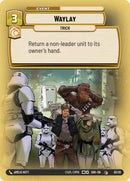 Waylay (3/20) [Spark of Rebellion: Weekly Play]