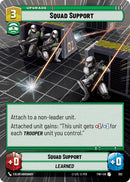 Squad Support (392) (Hyperspace) (392) [Twilight of the Republic]