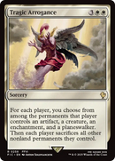 Tragic Arrogance [FINAL FANTASY Commander]