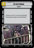 Go Into Hiding (764) (Foil) (764) [Legends of the Force]