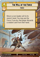 The Will of the Force (967) (Hyperspace Foil) (967) [Legends of the Force]