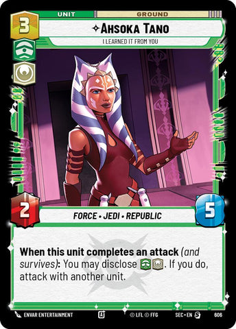 Ahsoka Tano - I Learned It from You (Foil) (606) (606) [Secrets of Power]