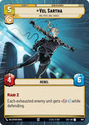 Vel Sartha - One Path, One Choice (Hyperspace Foil) (980) (980) [Secrets of Power]