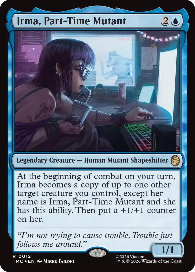 Irma, Part-Time Mutant (Surge Foil) [Teenage Mutant Ninja Turtles Commander]