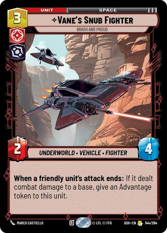 Vane's Snub Fighter - Brash and Proud (144/264) (144/264) [Ashes of the Empire]
