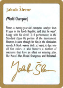 Jakub Slemr Bio [World Championship Decks 1997]