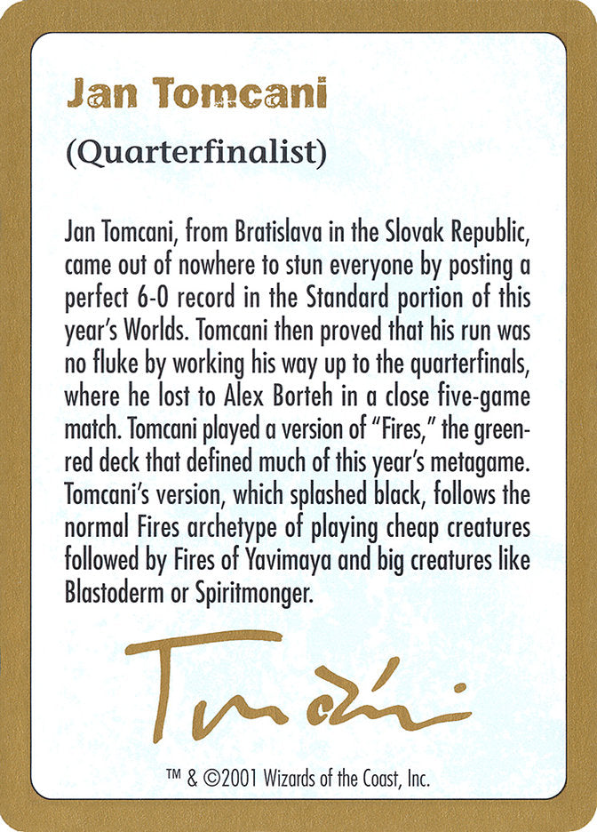 Jan Tomcani Bio [World Championship Decks 2001]